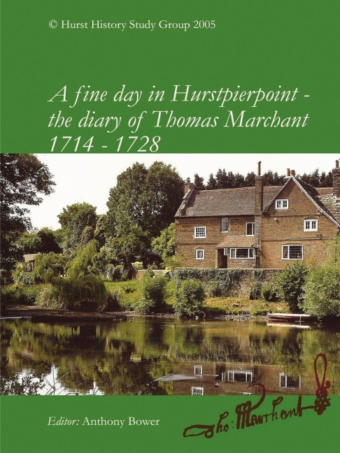 A fine day in Hurstpierpoint - the diary of Thomas Marchant