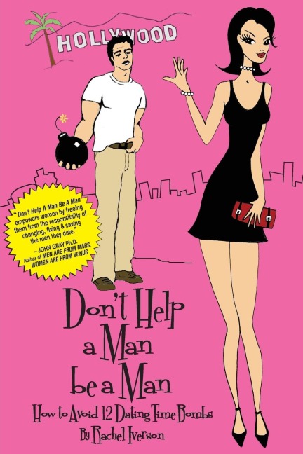 Dont Help A Man Be A Man