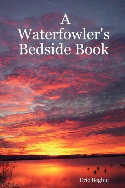 A Waterfowlers Bedside Book