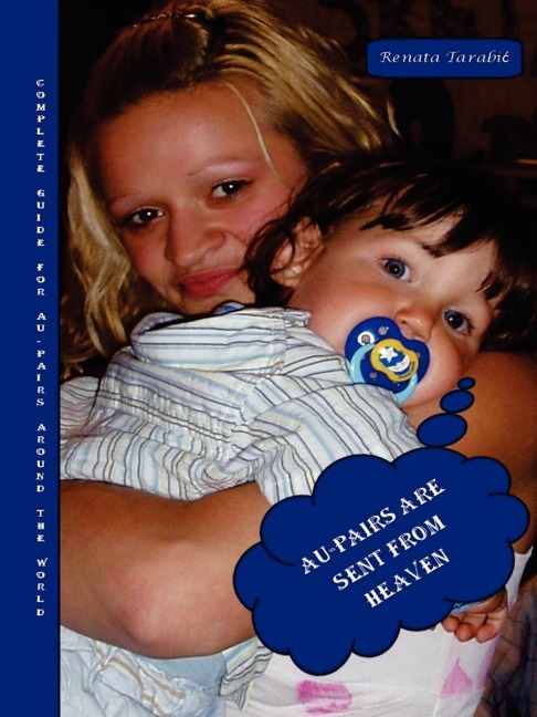 AU-PAIRS ARE SENT FROM HEAVEN