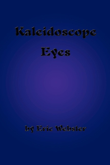 Kaleidoscope Eyes