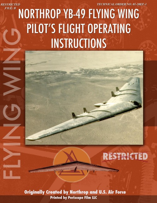 Northrop YB-49 Flying Wing Pilots Flight Manual