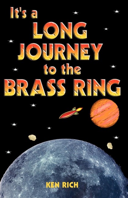 Its a Long Journey to the Brass Ring (and That Aint No Bologna)