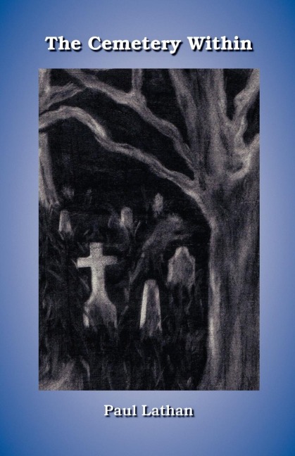 The Cemetery Within