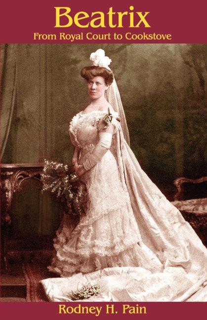 Beatrix: From Royal Court to Cookstove