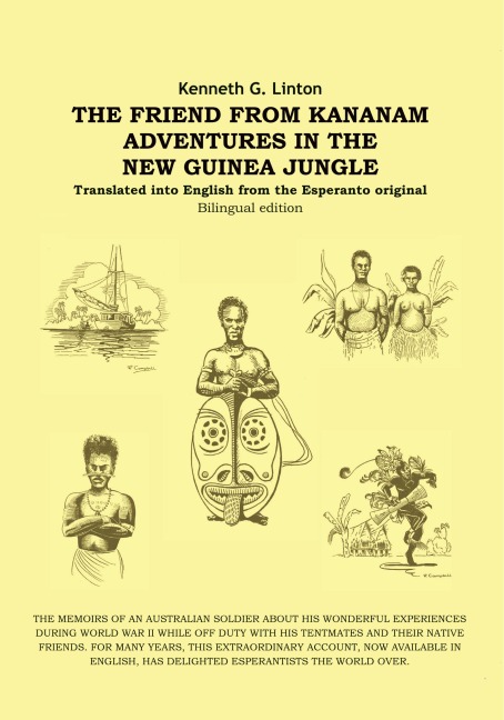 The Friend from Kananam: Adventures in the New Guinea Jungle