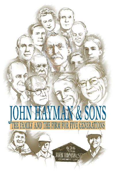 John Hayman and Sons: The Family, the Firm for Five Generations