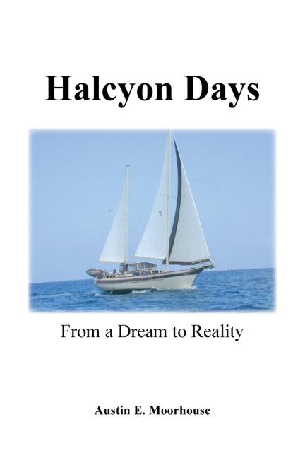 Halcyon Days: From a Dream to Reality