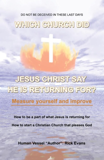 Which Church Did Jesus Christ Say He Is Returning For?