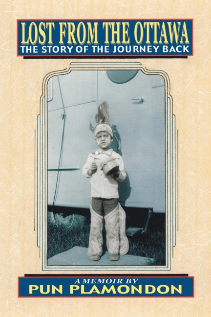 Lost from the Ottawa: The Story of the Journey Back