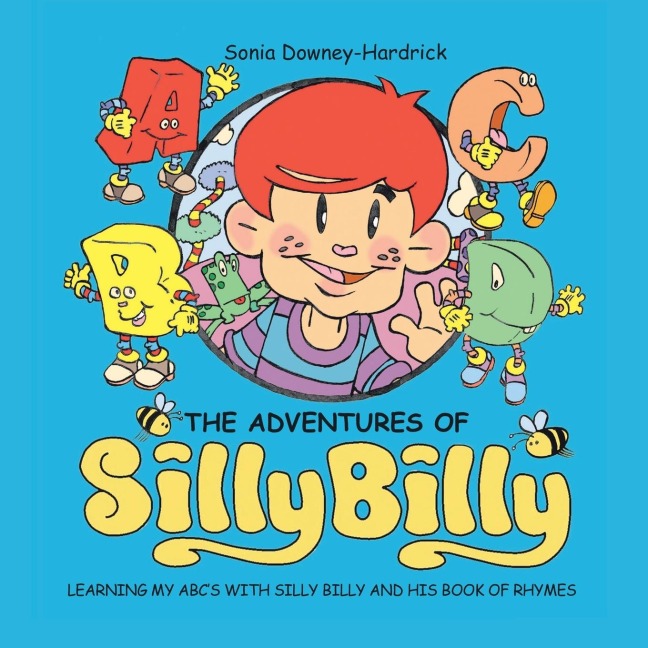 Learning My Abcs with Silly Billy and His Book of Rhymes