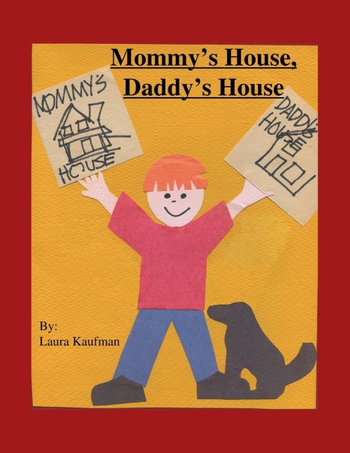 Mommys House, Daddys House