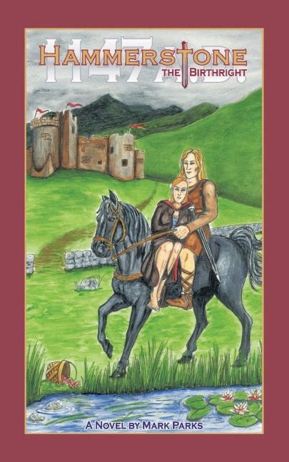 Hammerstone 1147 A.D.: The Birthright