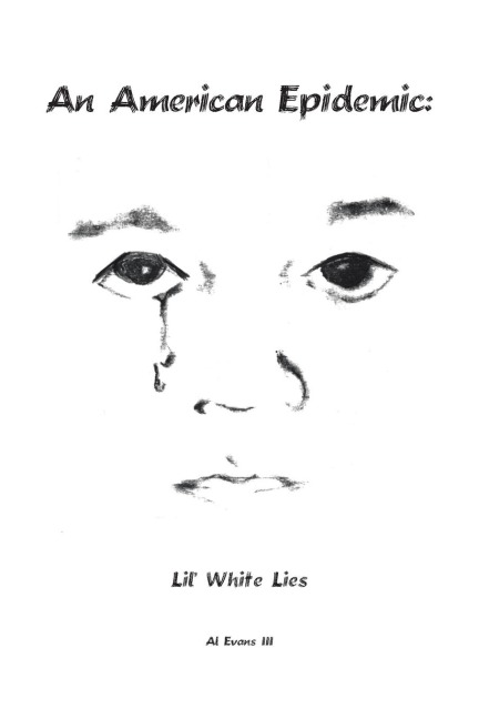 An American Epidemic - Lil White Lies
