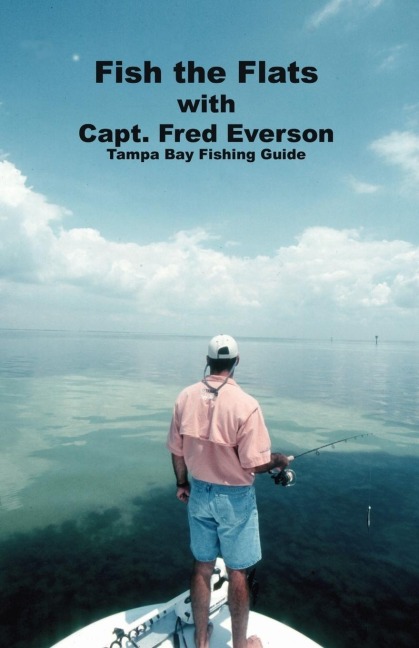 Fish the Flats: Tampa Bay Fishing Guide