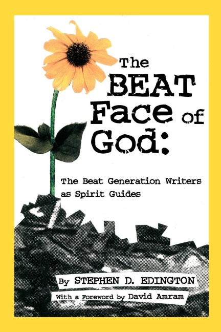 The Beat Face of God: The Beat Generation as Spirit Guides