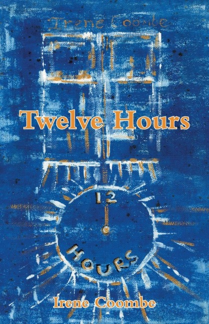 Twelve Hours
