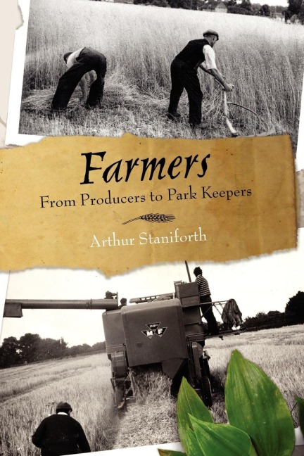 Farmers: From Food Producers to Park Keepers