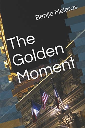 The Golden Moment