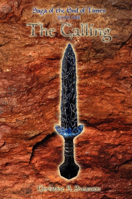 The Calling: Saga of the End of Times, Book One