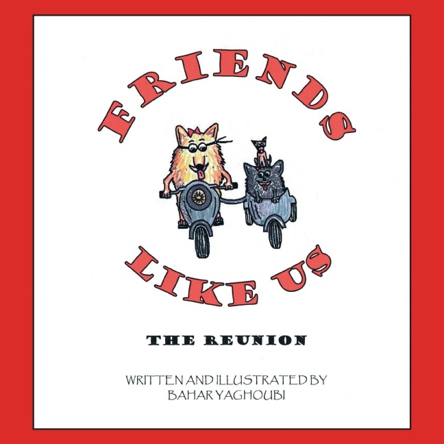 Friends Like Us: The Reunion