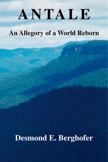 Antale: An Allegory of a World Reborn