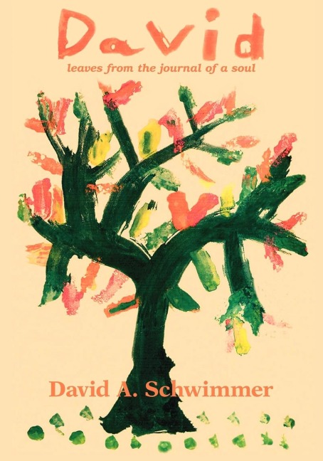 David: Leaves from the Journal of a Soul