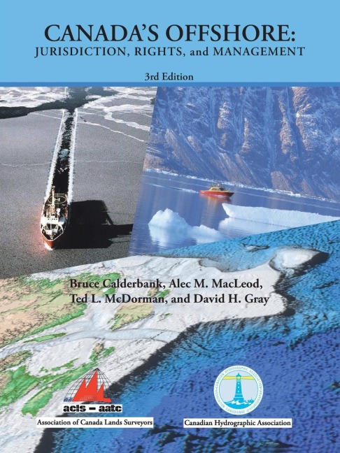 Canadas Offshore (Colour Version): Jurisdiction, Rights, and Management