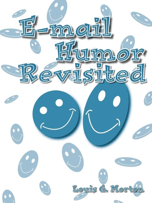 E-mail Humor Revisited