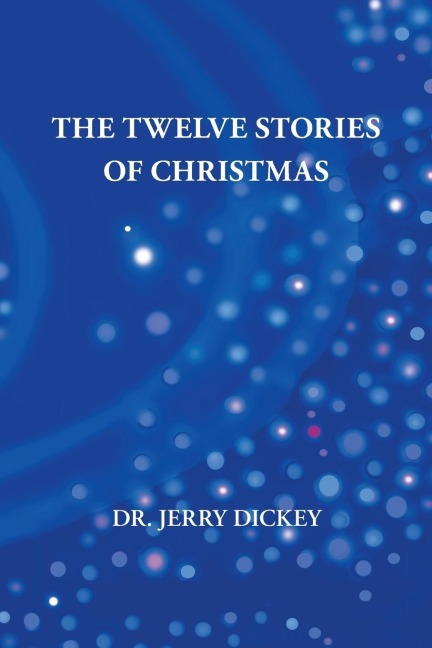 The Twelve Stories of Christmas