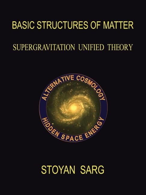 Basic Structures of Matter: Supergravitation Unified Theory