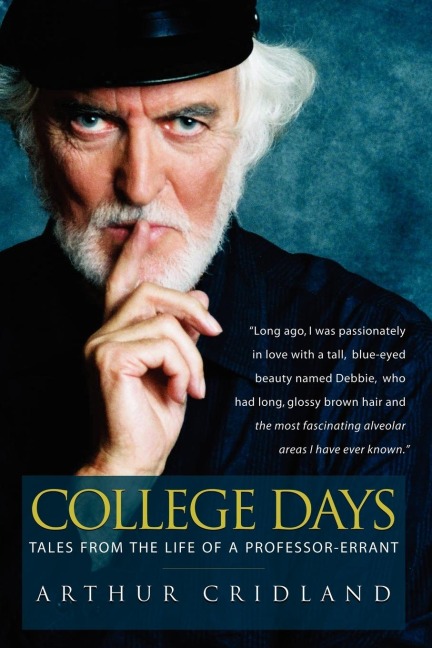 College Days: Tales from the Life of a Professor-Errant