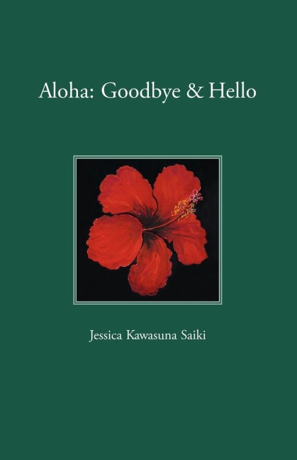Aloha: Goodbye & Hello