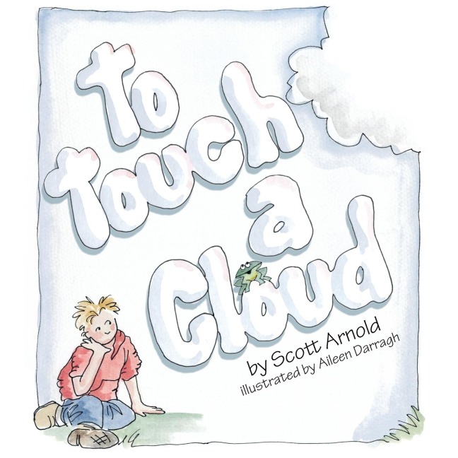 To Touch a Cloud