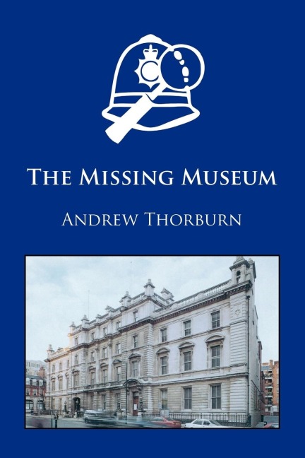 The Missing Museum