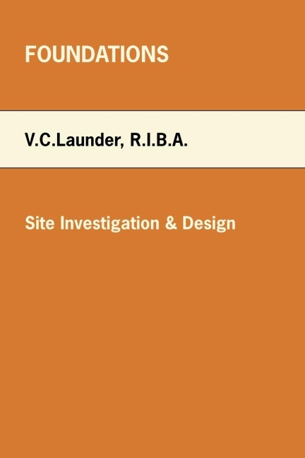 Foundations: Site Investigation & Design