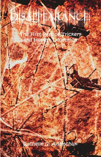 Disappearance: The First Part of Trickery and Honest Deception