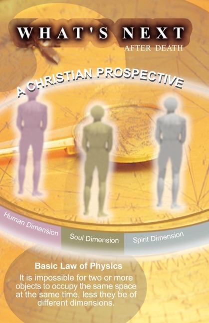 Whats Next After Death: A Christian Prospective