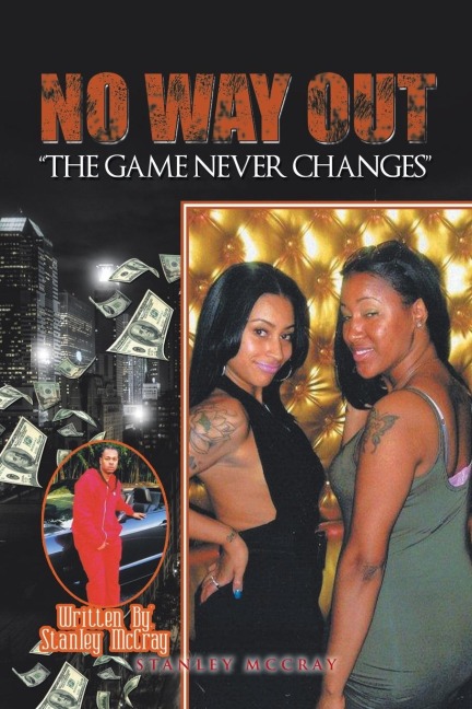 No Way Out: The Game Never Changes