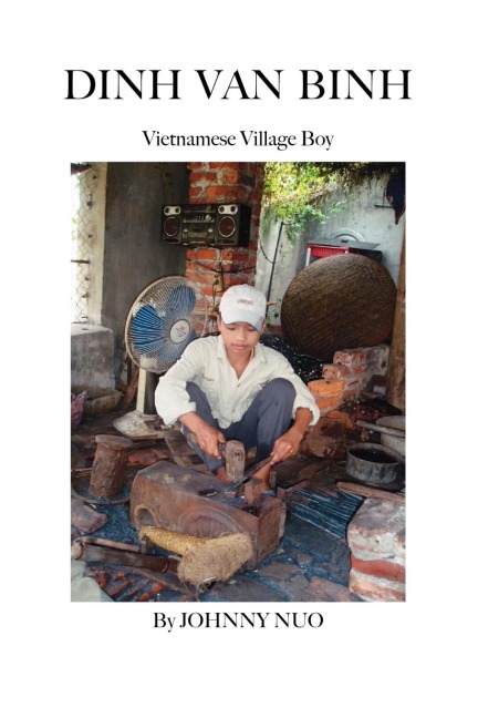 Dinh Van Binh: Vietnamese Village Boy