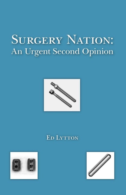 Surgery Nation: An Urgent Second Opinion
