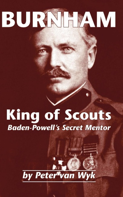 Burnham: King of Scouts