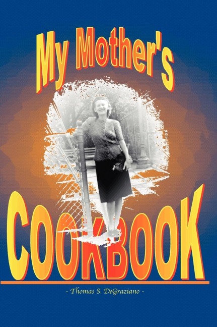 My Mothers Cookbook
