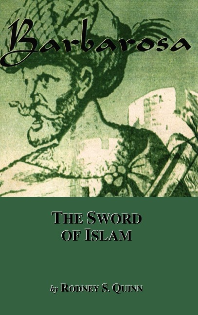 Barbarosa: The Sword of Islam