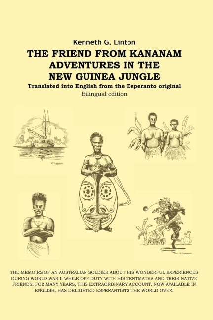 The Friend from Kananam: Adventures in the New Guinea Jungle