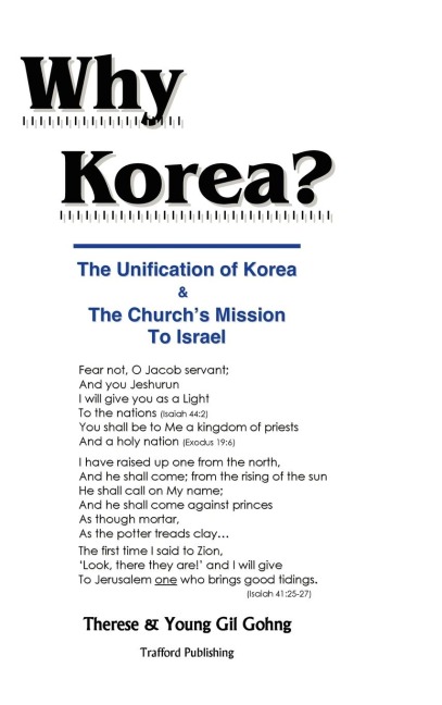 Why Korea?: The Unification of Korea & the Churchs Mission to Israel