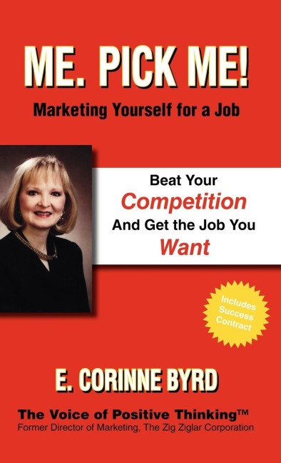 Me. Pick Me! Marketing Yourself for a Job