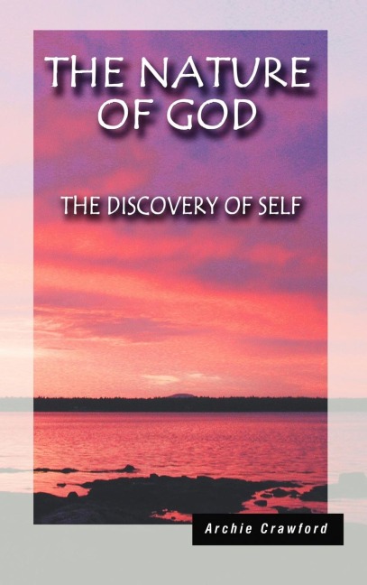 The Nature of God: The Discovery of Self