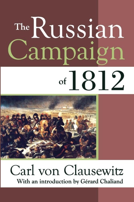 The Russian Campaign of 1812