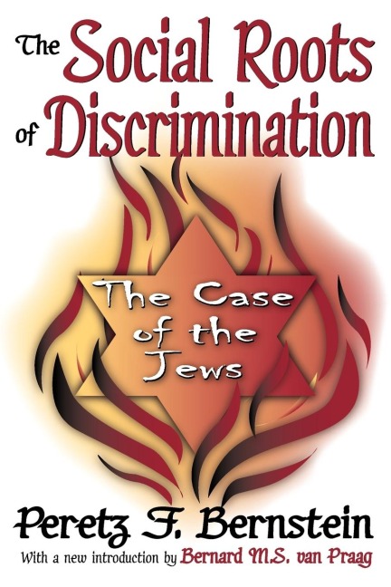The Social Roots of Discrimination: The Case of the Jews